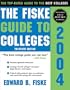 The Fiske Guide to Colleges