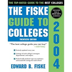 The Fiske Guide to Colleges 2004