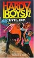 Evil Incorporated (Hardy Boys Casefiles, Case 2)