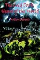 The Cold Dark Heart of the World