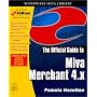 Offical Guide to MIVA Merchant 4.X (Wordware Miva Library)
