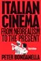 Italian Cinema: From Neorealism to the Present
