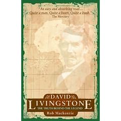 DAVID LIVINGSTON The Truth Behind The Legend