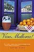 Viva Mallorca!: One Mallorcan Autumn