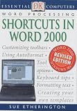 Shortcuts in Word 2000 (Essential Computers)
