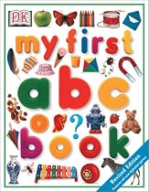 My First ABC Book (My First (Big Books Dorling Kindersley))