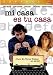 Search : Mi Casa Es Tu Casa