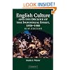 English Culture and the Decline of the Industrial Spirit, 1850-1980