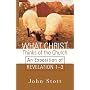 What Christ Thinks of the Church: An Exposition of Revelation 1-3