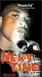 Next Time [VHS]