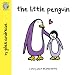 The Little Penguin (World of Happy)