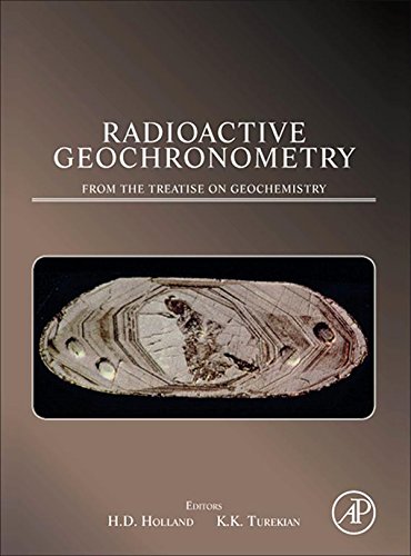 Radioactive Geochronometry: A derivative of the Treatise on Geochemistry