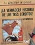 La Verdadera Historia De Los Tres Cerditos! (The True Story Of The Three Little Pigs) (Turtleback School & Library Binding Edition) (Spanish Edition)