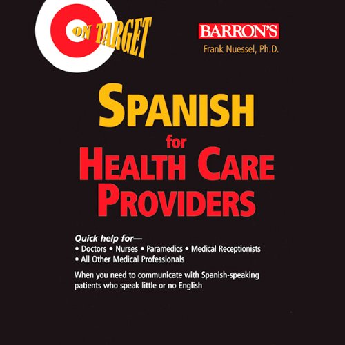 On Target: Spanish for Health Care Providers