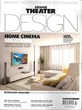 Home Theater Design, Fall 2008 Issue