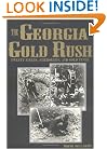 Georgia Gold Rush: Twenty-Niners, Cherokees, and Gold Fever