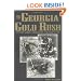 Georgia Gold Rush: Twenty-Niners, Cherokees, and Gold Fever