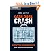 Cash oder Crash. Abzocker durchschauen - eine Gebrauchsanweisung