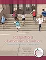 Foundations of American Education: Perspectives on Education in a Changing World (15th Edition) (MyEducationLab Series)