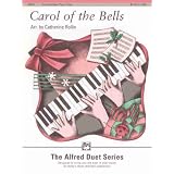 Carol of the Bells: Intermediate Piano Duet (The Alfred Duet Series)