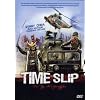 Time Slip - Der Tag der Apocalipse