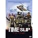 Time Slip - Der Tag der Apocalipse