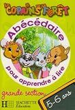 Abécédaire pour apprendre à lire grande section : 5-6 ans