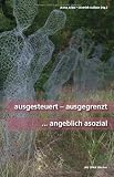 Produkt-Bild: ausgesteuert - ausgegrenzt ... angeblich asozial
