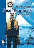 Hurricane ace Josef František : the true story