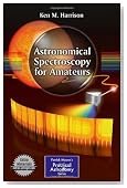Astronomical Spectroscopy for Amateurs (Patrick Moore's Practical Astronomy Series)