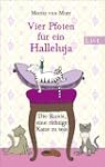 Vier Pfoten f�r ein Halleluja: Die Ku...
