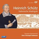 Heinrich Sch�tz: Italienische Madrigale
