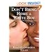Don't Bring Home a White Boy: And Other Notions that Keep Black Women From Dating Out