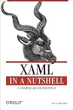 XAML in a Nutshell (In a Nutshell (O'Reilly))