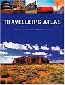 Der Atlas für den Weltreisenden: Die schönsten Reiseziele der Welt