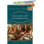 Fish on Friday: Feasting, Fasting, and the Discovery of the New World