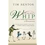 Chief Whip: The Role, History and Black Arts of Parliamentary Whipping