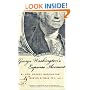 George Washington's Expense Account: Gen. George Washington and Marvin Kitman, Pfc. (Ret.)