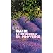 Le Bonheur en Provence