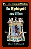 Der Spiegel aus Bilbao