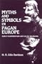 Myths and Symbols in Pagan Europe
