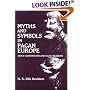 Myths and Symbols in Pagan Europe: Early Scandinavian and Celtic Religions