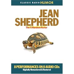 Jean Shepherd: The X Random Factor by Jean Shepherd