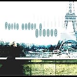 Paris Under a Groove