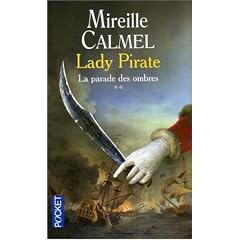 Lady Pirate, Tome 2 : La parade des ombres