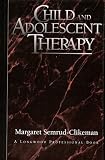 Child and Adolescent Therapy