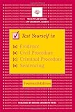 Test yourself in evidence, civil procedure, criminal procedure, sentencing