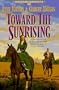 Toward the Sunrising (Cheney Duvall, M.D. Series #4)