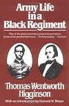 Army Life in a Black Regiment