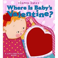 Where Is Baby's Valentine?: A Lift-the-Flap Book